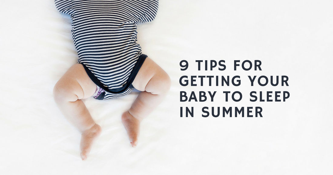 How to get Baby to Sleep in Summer