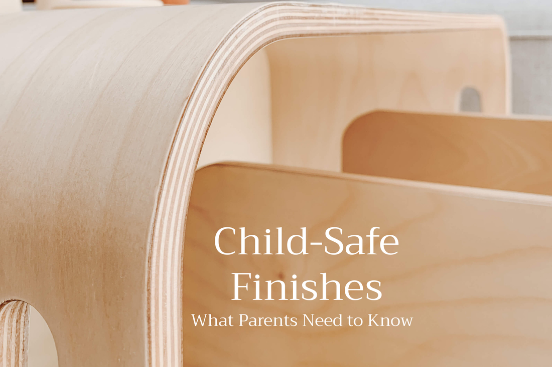 Child-Safe Finishes: What Parents Need to Know