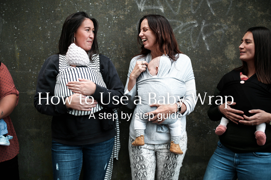 How to Use a Baby Wrap: A Step-by-Step Guide for New Parents